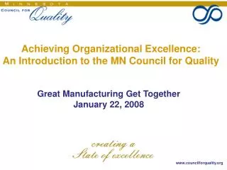 Achieving Organizational Excellence: An Introduction to the MN Council for Quality