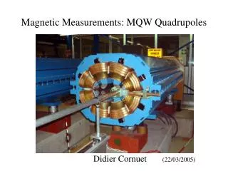 Magnetic Measurements: MQW Quadrupoles