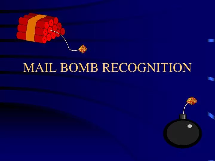 mail bomb recognition