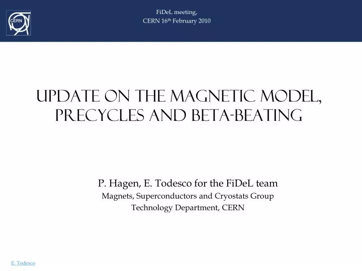 update on the magnetic model precycles and beta beating