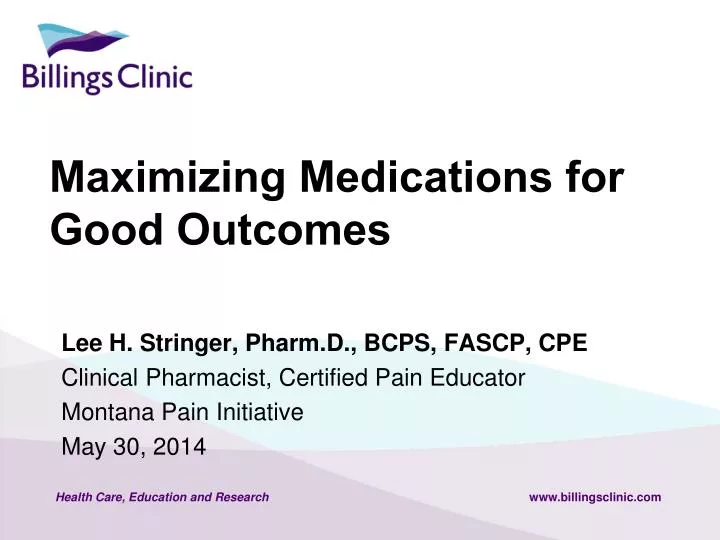 maximizing medications for good outcomes