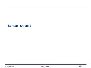 Sunday 8.4.2012