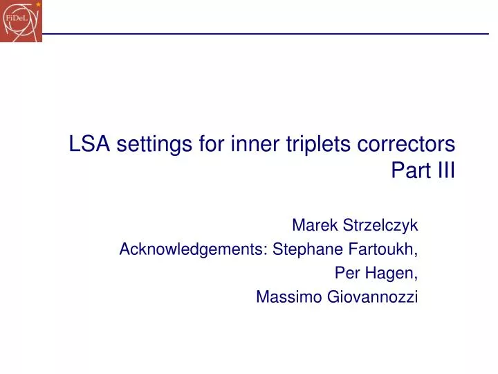lsa settings for inner triplets correctors part iii