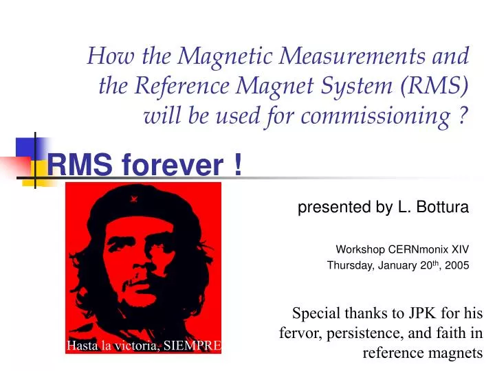 how the magnetic measurements and the reference magnet system rms will be used for commissioning