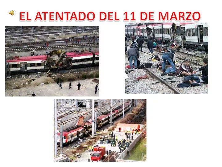 el atentado del 11 de marzo