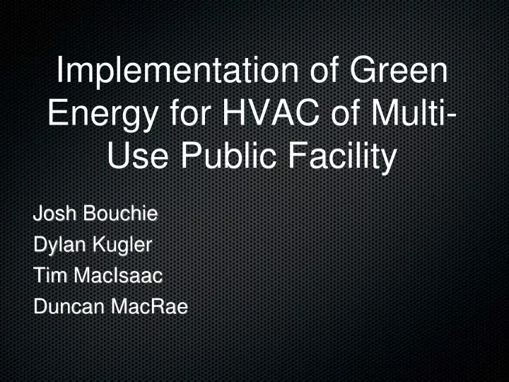 implementation of green energy for hvac of multi use public facility