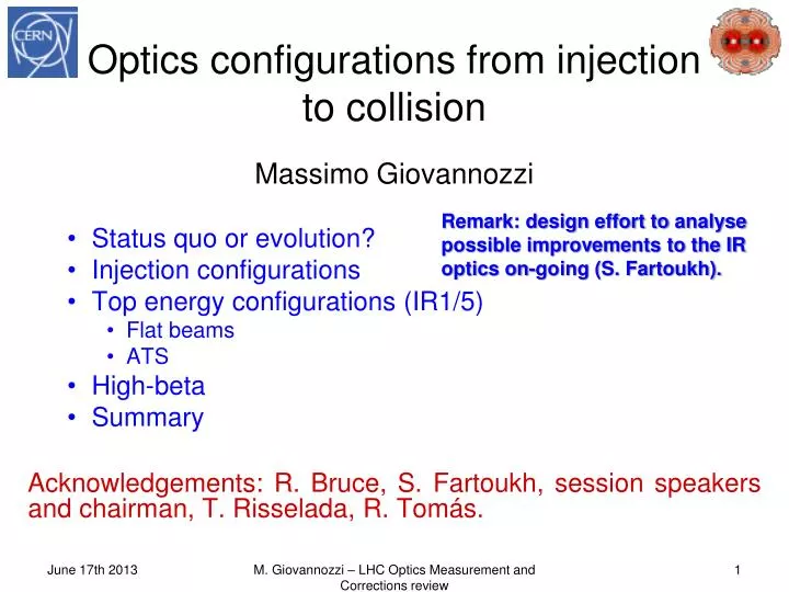 optics configurations from injection to collision