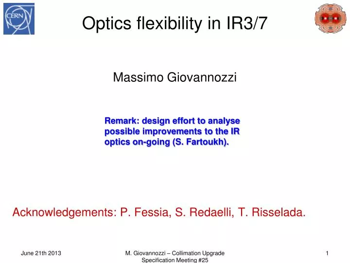 optics flexibility in ir3 7