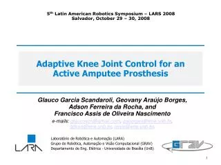 Adaptive Knee Joint Control for an Active Amputee Prosthesis