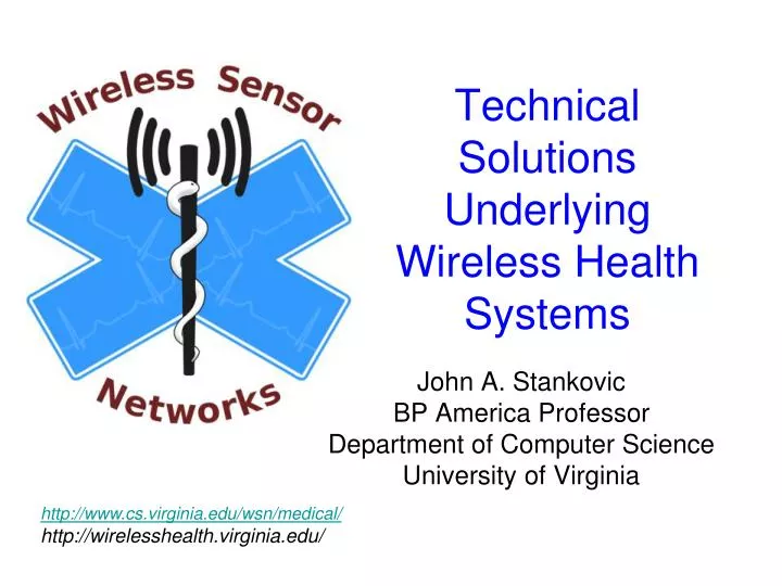 technical solutions underlying wireless health systems