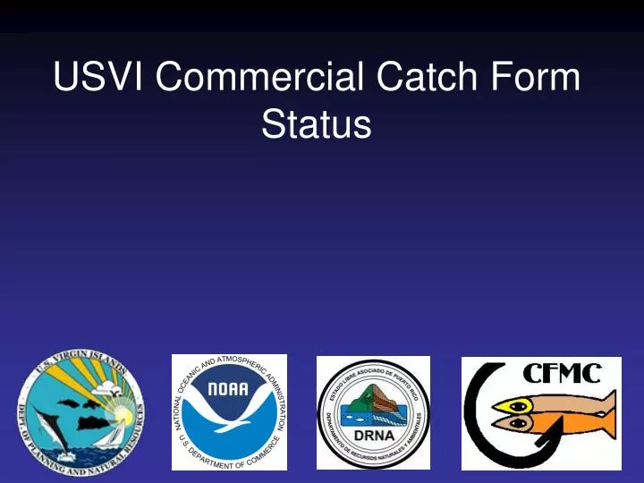 usvi commercial catch form status