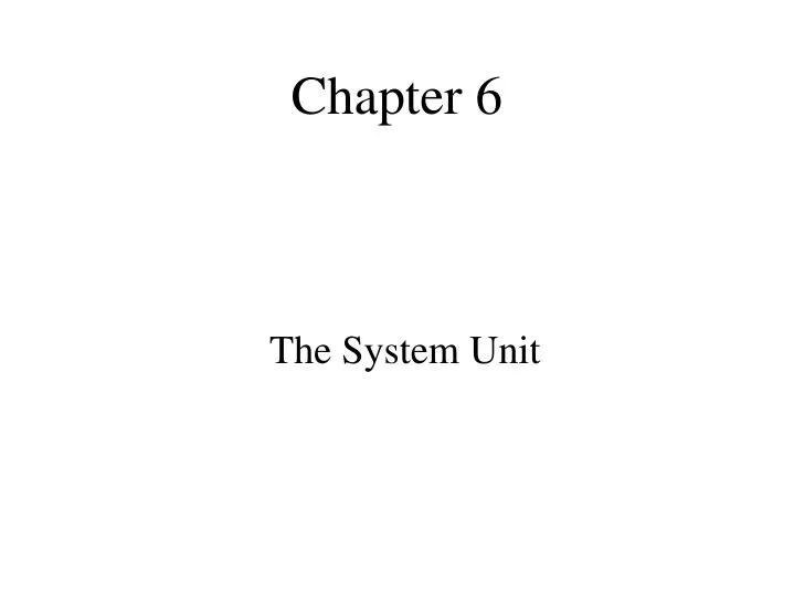 the system unit