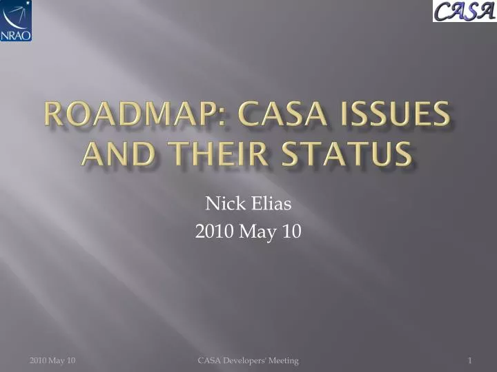 roadmap casa issues and their status