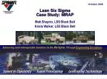 Lean Six Sigma Case Study: MRAP - slide 1