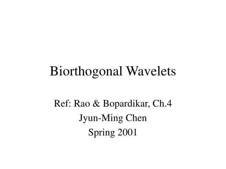 biorthogonal wavelets