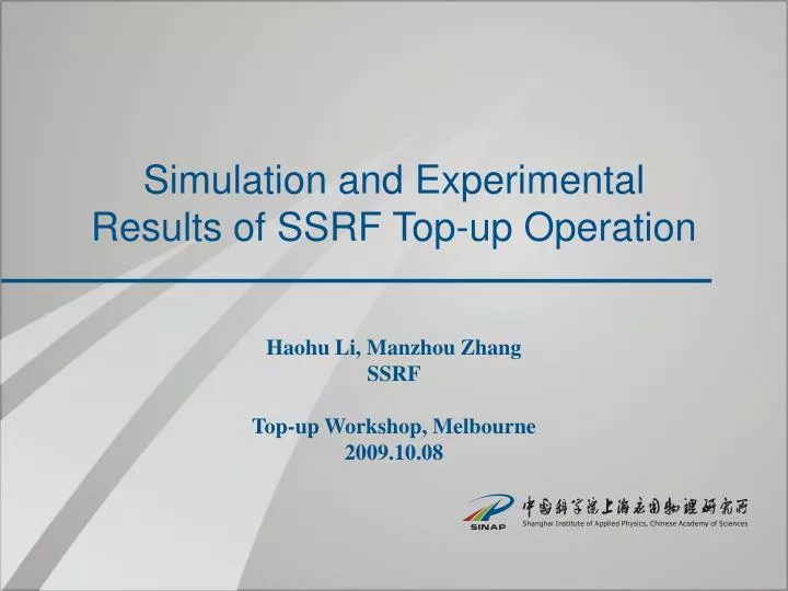 simulation and experimental results of ssrf top up operation