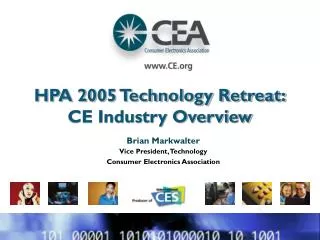 HPA 2005 Technology Retreat: CE Industry Overview