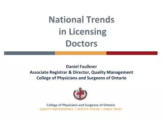 National Trends in Licensing Doctors