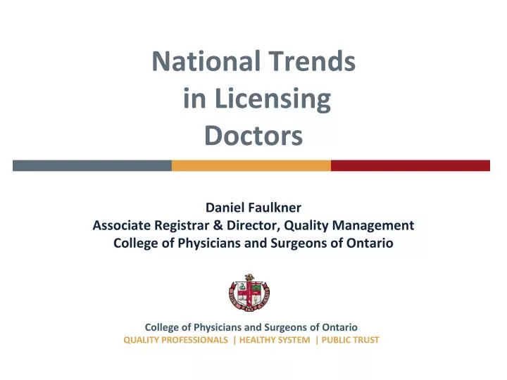 national trends in licensing doctors