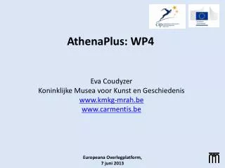 AthenaPlus: WP4