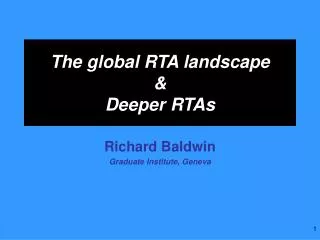 The global RTA landscape &amp; Deeper RTAs