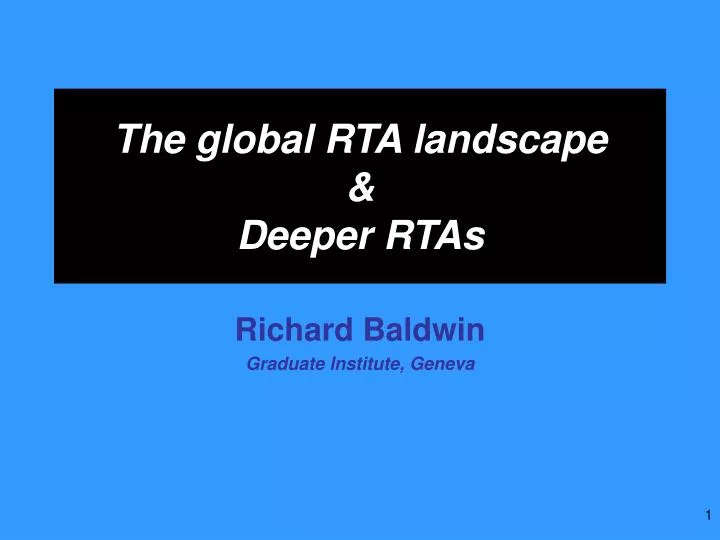 the global rta landscape deeper rtas