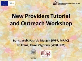 New Providers Tutorial and Outreach Workshop