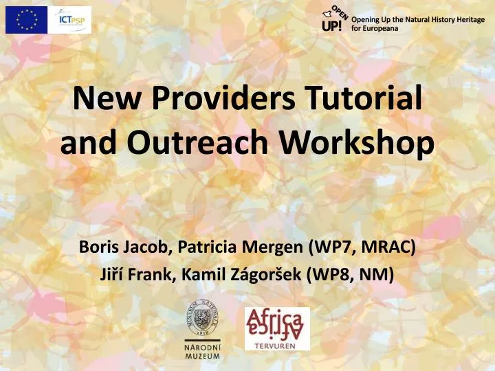 new providers tutorial and outreach workshop