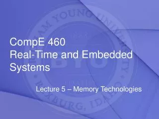 CompE 460 Real-Time and Embedded Systems