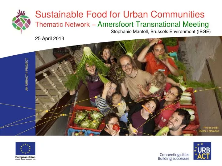sustainable food for urban communities thematic network amersfoort transnational meeting