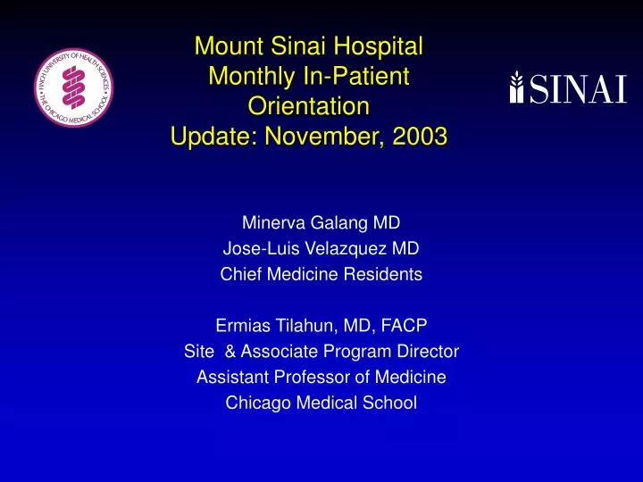 mount sinai hospital monthly in patient orientation update november 2003