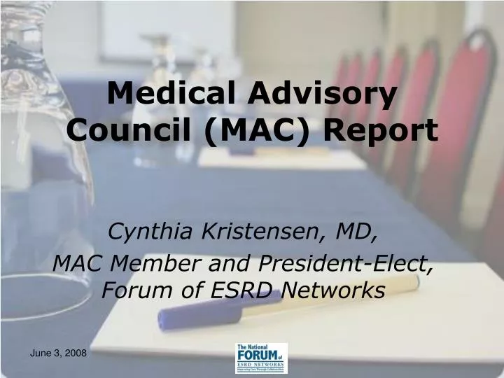 medical advisory council mac report