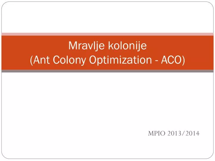 mravlje kolonije ant colony optimization aco
