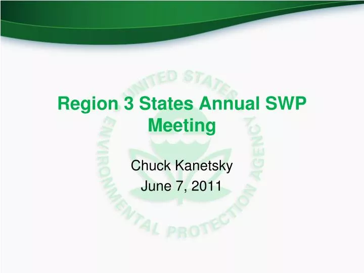region 3 states annual swp meeting