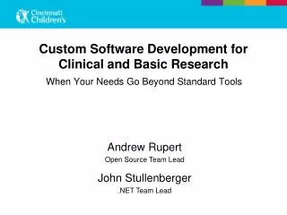 Custom Software Development for Clinical and Basic Research