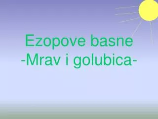 ezopove basne mrav i golubica