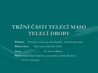 tr n sti telec maso telec droby