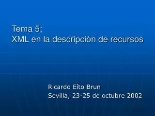 tema 5 xml en la descripci n de recursos