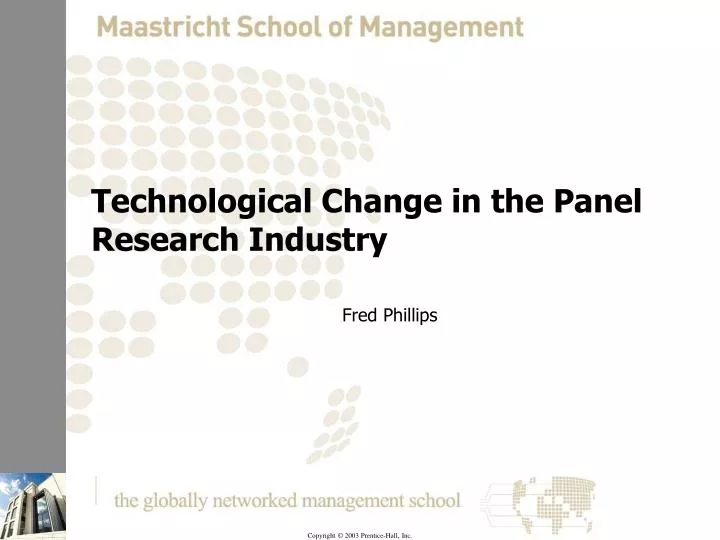 technological change in the panel research industry