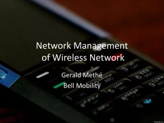 Network Management of Wireless Network