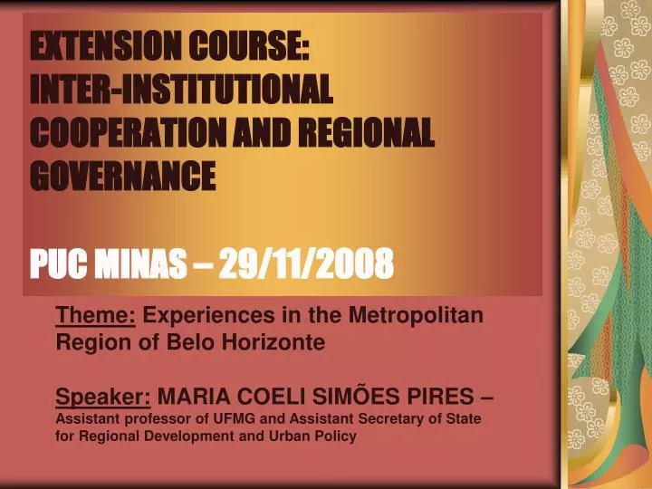 extension course inter institutional cooperation and regional governance puc minas 29 11 2008