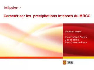 caract riser les pr cipitations intenses du mrcc