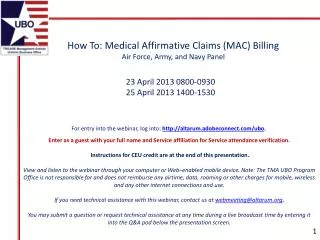 How To: Medical Affirmative Claims (MAC) Billing Air Force, Army, and Navy Panel