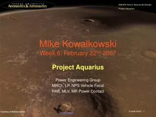Mike Kowalkowski Week 6: February 22 nd 2007