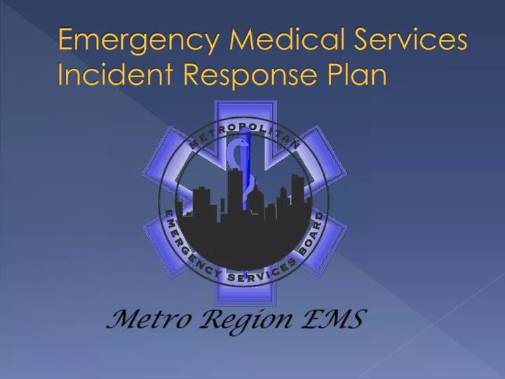 emergency medical services incident response plan