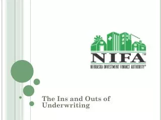 The Ins and Outs of Underwriting