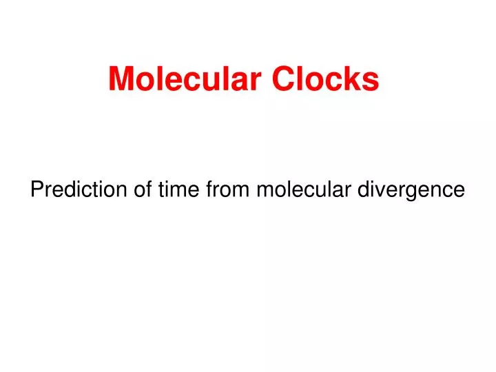 molecular clocks