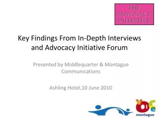 Key Findings From In-Depth Interviews and Advocacy Initiative Forum