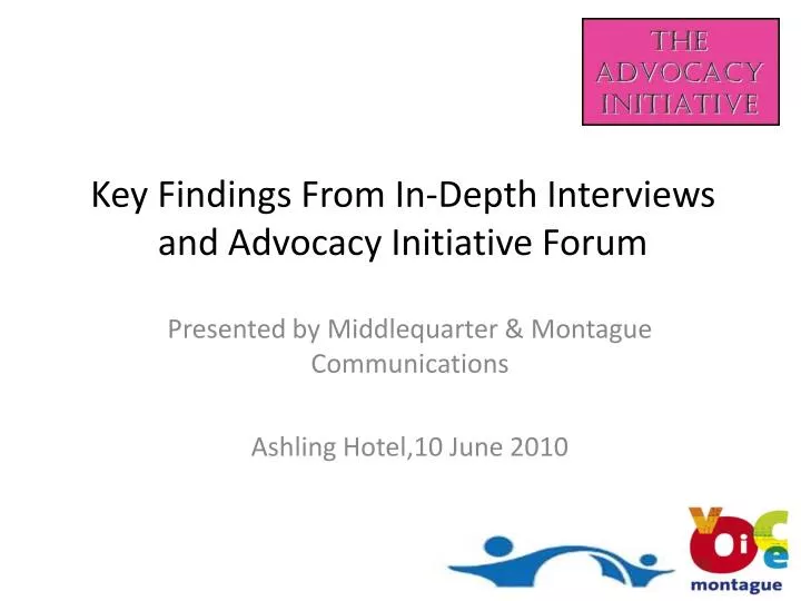 key findings from in depth interviews and advocacy initiative forum