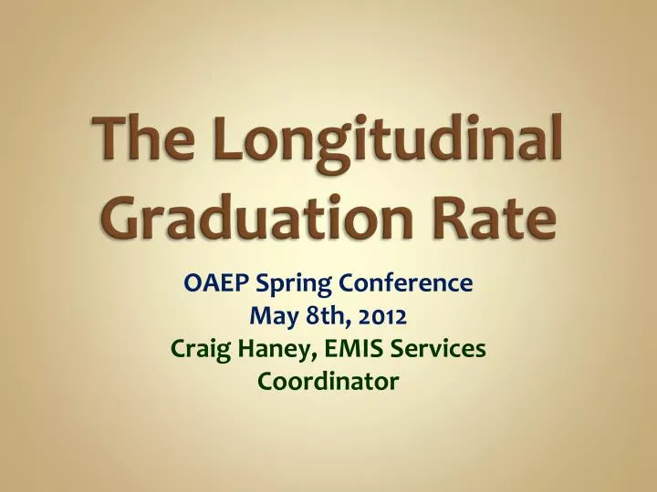 the longitudinal graduation rate